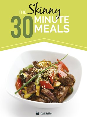 cover image of The Skinny 30 Minute Meals Recipe Book